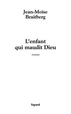 L´ENFANT QUI MAUDIT DIEU