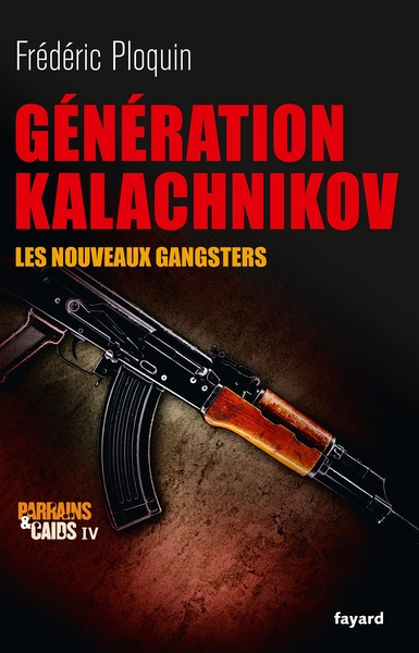 GENERATION KALACHNIKOV