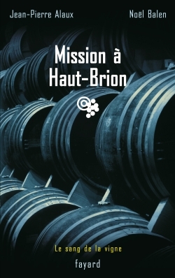 MISSION A HAUT-BRION