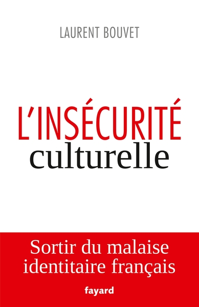 L´INSECURITE CULTURELLE