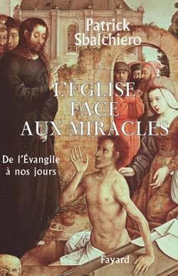 L´EGLISE FACE AUX MIRACLES