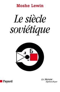 SIECLE SOVIETIQUE