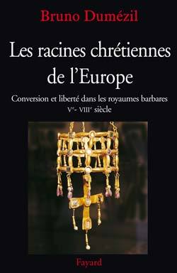 RACINES CHRETIENNES DE L´EUROPE