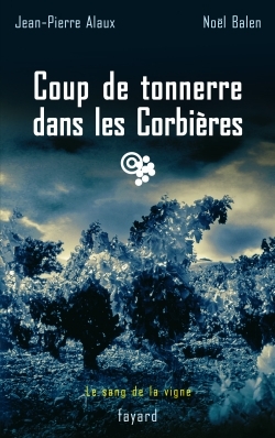 COUP DE TONNERRE DANS LES CORBIERES