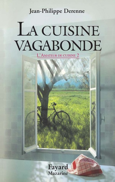 CUISINE VAGABONDE - L'AMATEUR DE CUISINE TOME II