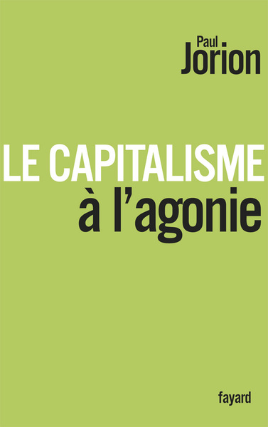 CAPITALISME A L´AGONIE
