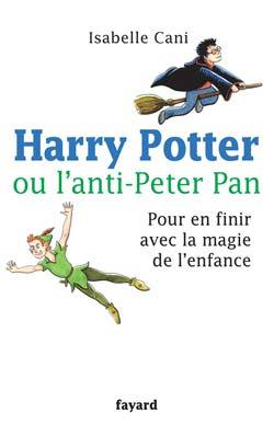 HARRY POTTER OU L´ANTI-PETER PAN