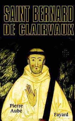 SAINT BERNARD DE CLAIRVAUX