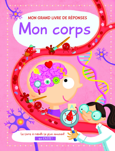 MON CORPS MON GRAND LIVRE DE REPONSES