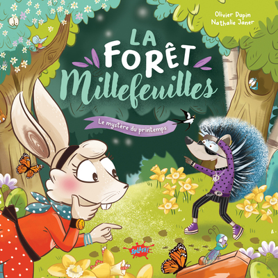 FORET MILLEFEUILLES - TOME 1 LE MYSTERE DU PRINTEMPS