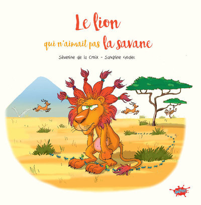 LION QUI N´AIMAIT PAS LA SAVANE