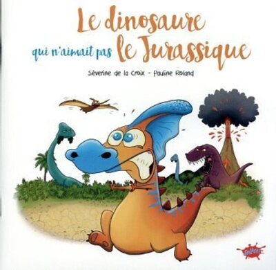 DINOSAURE QUI N´AIMAIT PAS LE JURASSIQUE - OP PETITS PRIX 2022