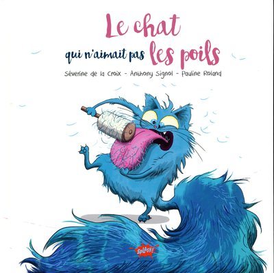 CHAT QUI N AIMAIT PAS LES POILS