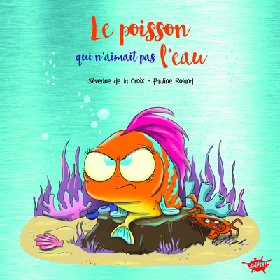 LE POISSON QUI N´AIMAIT PAS L´EAU - COLLECTOR