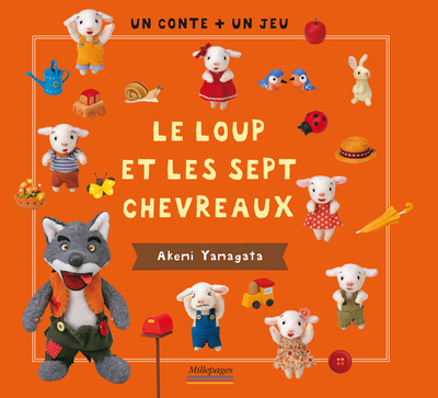 LOUP ET LES SEPT CHEVREAUX, UN CONTE UN JEU - MILLEPAGES