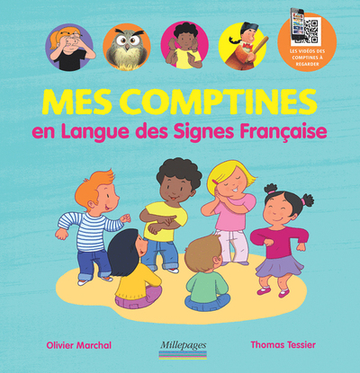 MES COMPTINES EN LANGUE DES SIGNES FRANCAISE - ED. MILLEPAGES