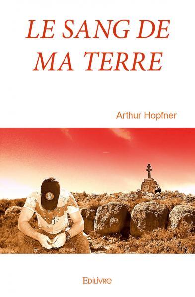 SANG DE MA TERRE