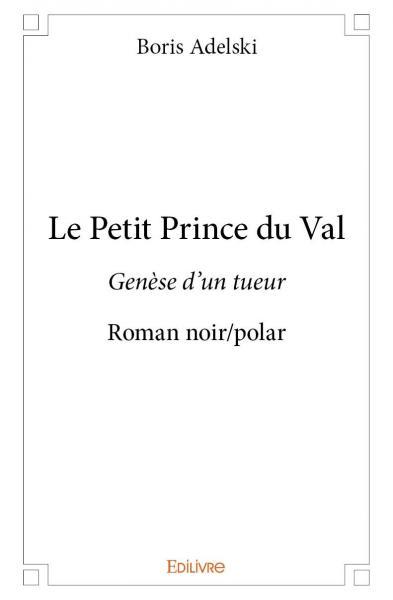 PETIT PRINCE DU VAL