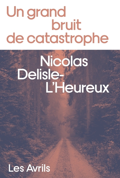 GRAND BRUIT DE CATASTROPHE