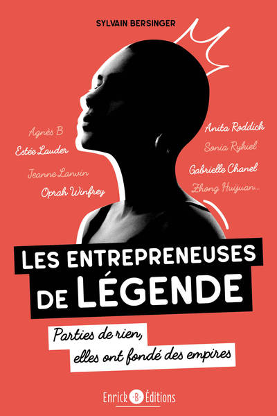 ENTREPRENEUSES DE LEGENDE - ESTEE LAUDER, ANITA RODDICK (THE BODY SHOP)