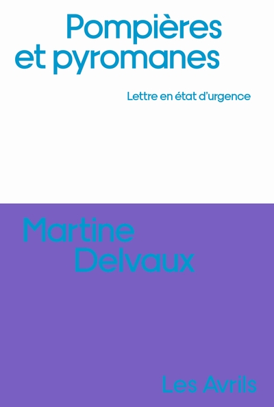 POMPIERES ET PYROMANES - ONE-SHOT - POMPIERES ET PYROMANES