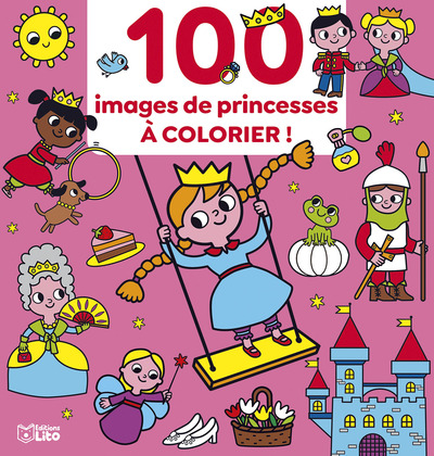 100 IMAGES A COLORIER PRINCESS