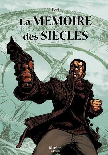 MEMOIRE DES SIECLES