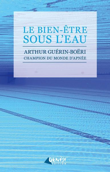 BIEN-ETRE SOUS L´EAU (LE)