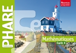 PHARE MATHEMATIQUES CYCLE 4 / 5E - LIVRE ELEVE - ED. 2016