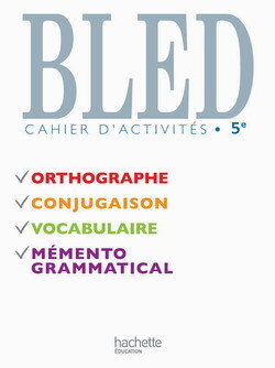BLED CAHIER D´ACTIVITES 5E NOUVELLE EDITION 2010