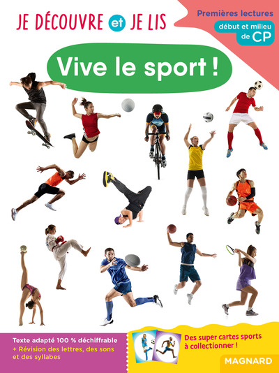 JE DECOUVRE ET JE LIS CP - VIVE LE SPORT ! - DEBUT ET MILIEU DE CP