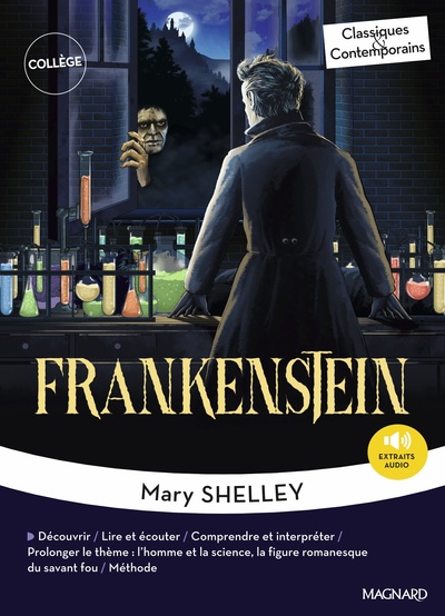 FRANKENSTEIN - CLASSIQUES ET CONTEMPORAINS