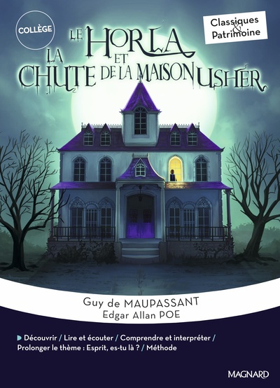 HORLA / LA CHUTE DE LA MAISON USHER - MAUPASSANT / POE - CLASSIQUES ET PATRIMOINE