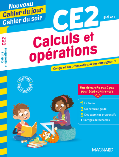 NOUVEAU CAHIER DU JOUR CAHIER DU SOIR 2020 CALCULS ET OPERATIONS CE2 8-9 ANS