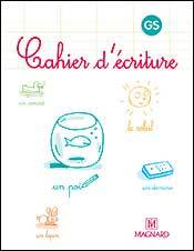 CAHIER D' ECRITURE GS