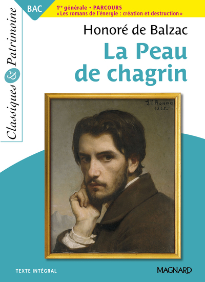 PEAU DE CHAGRIN - BAC FRANCAIS 1RE 2023 - CLASSIQUES ET PATRIMOINE 151