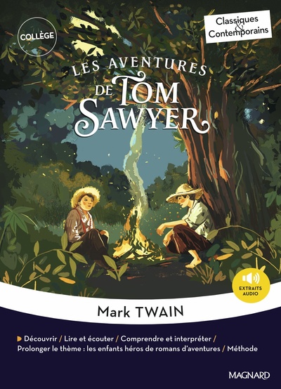 LES AVENTURES DE TOM SAWYER - CLASSIQUES ET CONTEMPORAINS