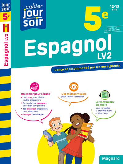 CAHIER JOUR SOIR 2023 : ESPAGNOL 5E LV2 -  CONCU ET RECOMMANDE PAR LES ENSEIGNANTS