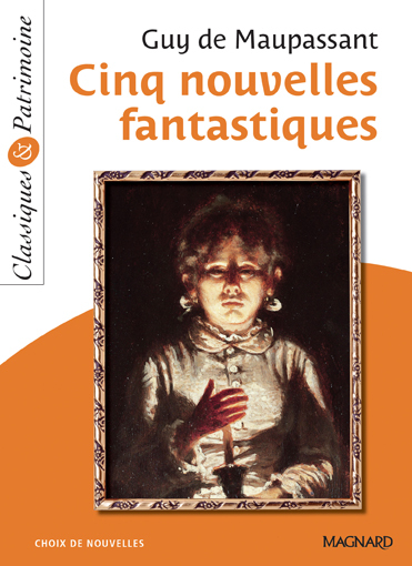 CINQ NOUVELLES FANTASTIQUES  / CLASS.ET PATRIMOINES N10