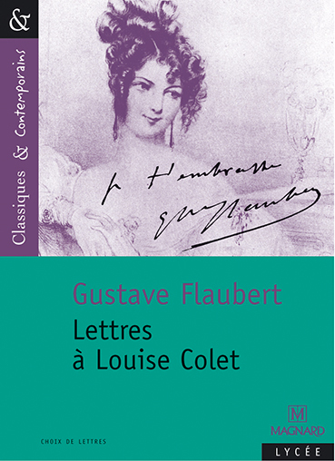 LETTRES A LOUISE COLET DE FLAUBERT