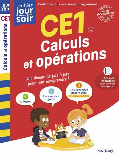 CALCULS ET OPERATIONS CE1 - CAHIER JOUR SOIR - CONCU ET RECOMMANDE PAR LES ENSEIGNANTS