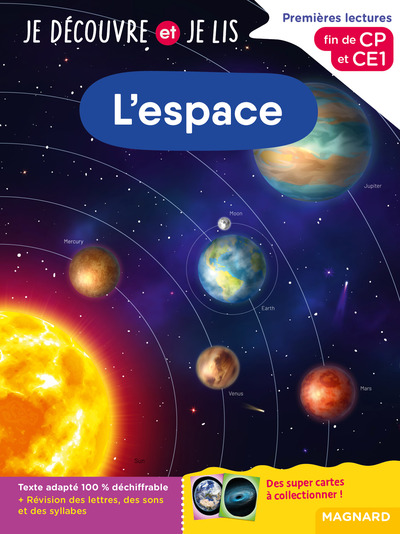 JE DECOUVRE ET JE LIS CP ET CE1 - L´ESPACE - FIN DE CP ET CE1