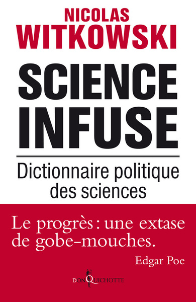SCIENCE INFUSE. DICTIONNAIRE POLITIQUE DES SCIENCES