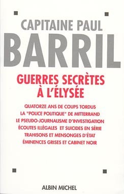 GUERRES SECRETES A L´ELYSEE