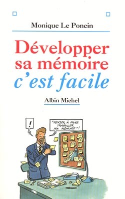 DEVELOPPER SA MEMOIRE C´EST FACILE