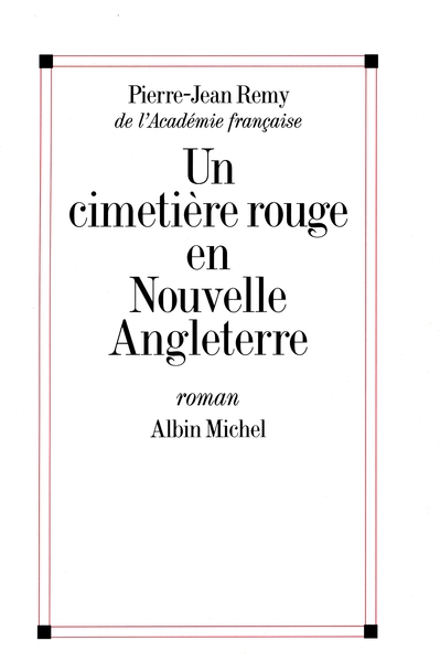 CIMETIERE ROUGE EN NOUVELLE-ANGLETERRE