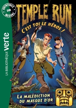 TEMPLE RUN 02 - LA MALEDICTION DU MASQUE D´OR