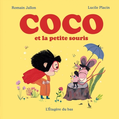 COCO ET LA PETITE SOURIS