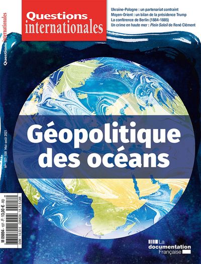 GEOPOLITIQUE DES OCEANS - N.107-108 MAI AOUT 2021