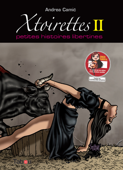 XTOIRETTES II : PETITES HISTOIRES LIBERTINES